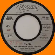 7inch Vinyl Single - Richie - Wir Ziehen Um Nach Jamaica