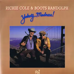 Richie Cole - Yakety-Madness!