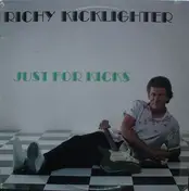 Richy Kicklighter - Just For Kicks