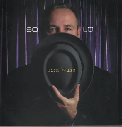 Rick Malis - Solo