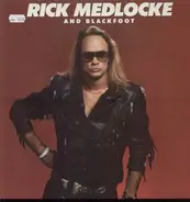 Rick Medlocke And Blackfoot - Rick Medlocke And Blackfoot