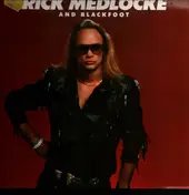Rick Medlocke And Blackfoot - Rick Medlocke And Blackfoot