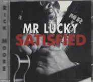 Rick Moore & Mr. Lucky - Satisfied