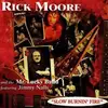 CD - Rick Moore And The Mr. Lucky Band Featuring Jimmy Nalls - Slow Burnin' Fire