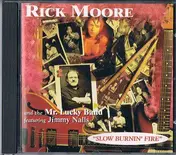 Rick Moore - Slow Burning Fire
