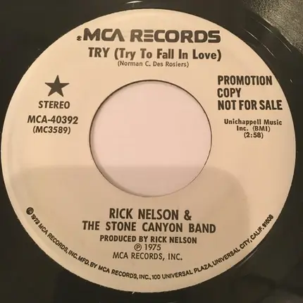 Rick Nelson & The Stone Canyon Band - Try (Try To Fall In Love)