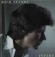 Ricky Nelson - Intakes