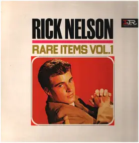 Rick Nelson - Rare Items Vol 1