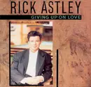 12'' - Rick Astley - Giving Up On Love