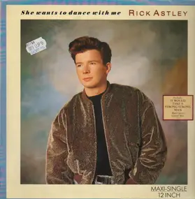 Rick Astley - She Wants To Dance With Me