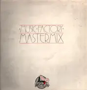 Rick Astley, Samatha Fox a.o. - Music Factory Mastermix - Issue No. 29