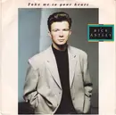 7inch Vinyl Single - Rick Astley - Take Me To Your Heart