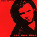 7inch Vinyl Single - Rick Astley - Cry For Help