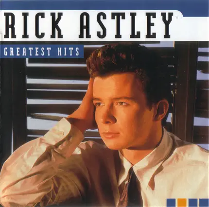 Rick Astley - Greatest Hits