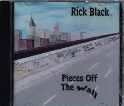 Rick Black - Pieces Off the Wall