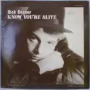 12inch Vinyl Single - Rick Bonner - Know You're Alive - EP