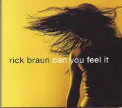 Rick Braun - Can You Feel It