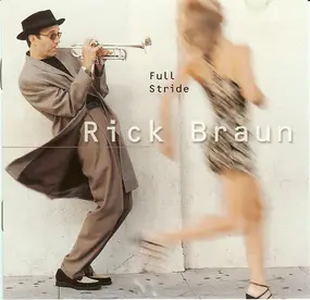 Rick Braun - Full Stride