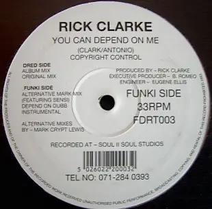 Rick Clarke - You Can Depend On Me