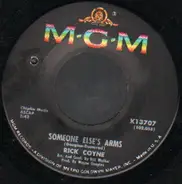 Rick Coyne - Someone Else's Arms / Hush Pretty Baby