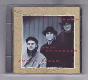 CD - Rick Danko , Jonas Fjeld , Eric Andersen - Rick Danko Jonas Fjeld Eric Andersen