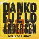 Double CD - Rick Danko / Jonas Fjeld / Eric Andersen - One More Shot