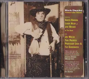 Rick Danko - 'Times Like These'