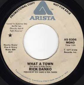 Rick Danko - What A Town