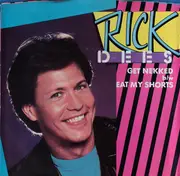 7inch Vinyl Single - Rick Dees - Get Nekked