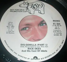 Rick Dees & His Cast of Idiots - Dis-Gorilla