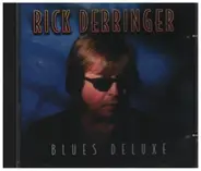 Rick Derringer - Blues Deluxe