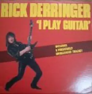 Rick Derringer - I Play Guitar