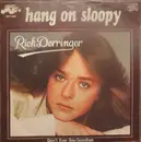7inch Vinyl Single - Rick Derringer - Hang On Sloopy