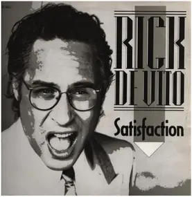 Rick DeVito - Satisfaction