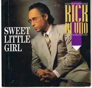 Rick DeVito - Sweet Little Girl