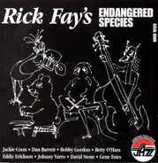 Rick Fay - Endangered Species