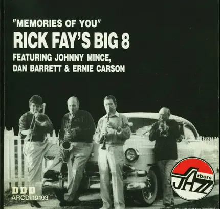 Rick Fay's Big 8 - Memories Of You