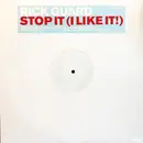 12inch Vinyl Single - Rick Guard - Stop It (I Like It!)
