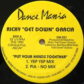 Rick Garcia - Put Your Hands Together