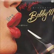 Rick James pres. Bobby M - Blow