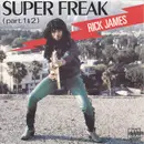 7inch Vinyl Single - Rick James - Super Freak (Part.1&2)