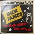 12'' - Rick James - This Magic Moment / Dance With Me
