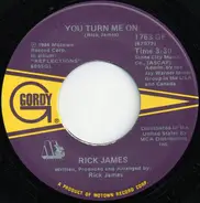 Rick James - You Turn Me On