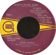 Rick James - Give It To Me Baby