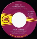 7inch Vinyl Single - Rick James - High On Your Love Suite