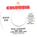 7inch Vinyl Single - Rick Leonard - She Say (She Do Love Me)