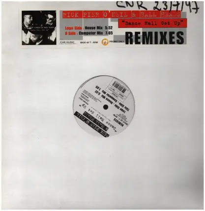 Rick Pier O'Neil  & Ball Heads - Dance Hall Get Up (Remixes)