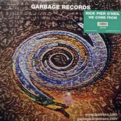 Rick Pier O'Neil - We Come From