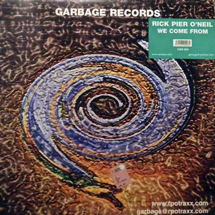 Rick Pier O'Neil - We Come From