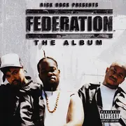 CD - Rick Rock Presents Federation - The Album